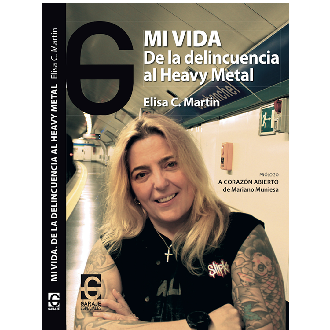 Mi vida: De la delincuencia al heavy metal (VERSIÓN FÍSICA)