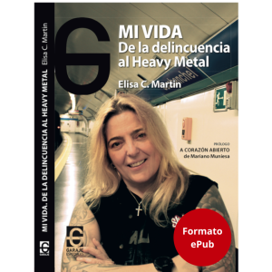 Mi vida: De la delincuencia al heavy metal (ePub)